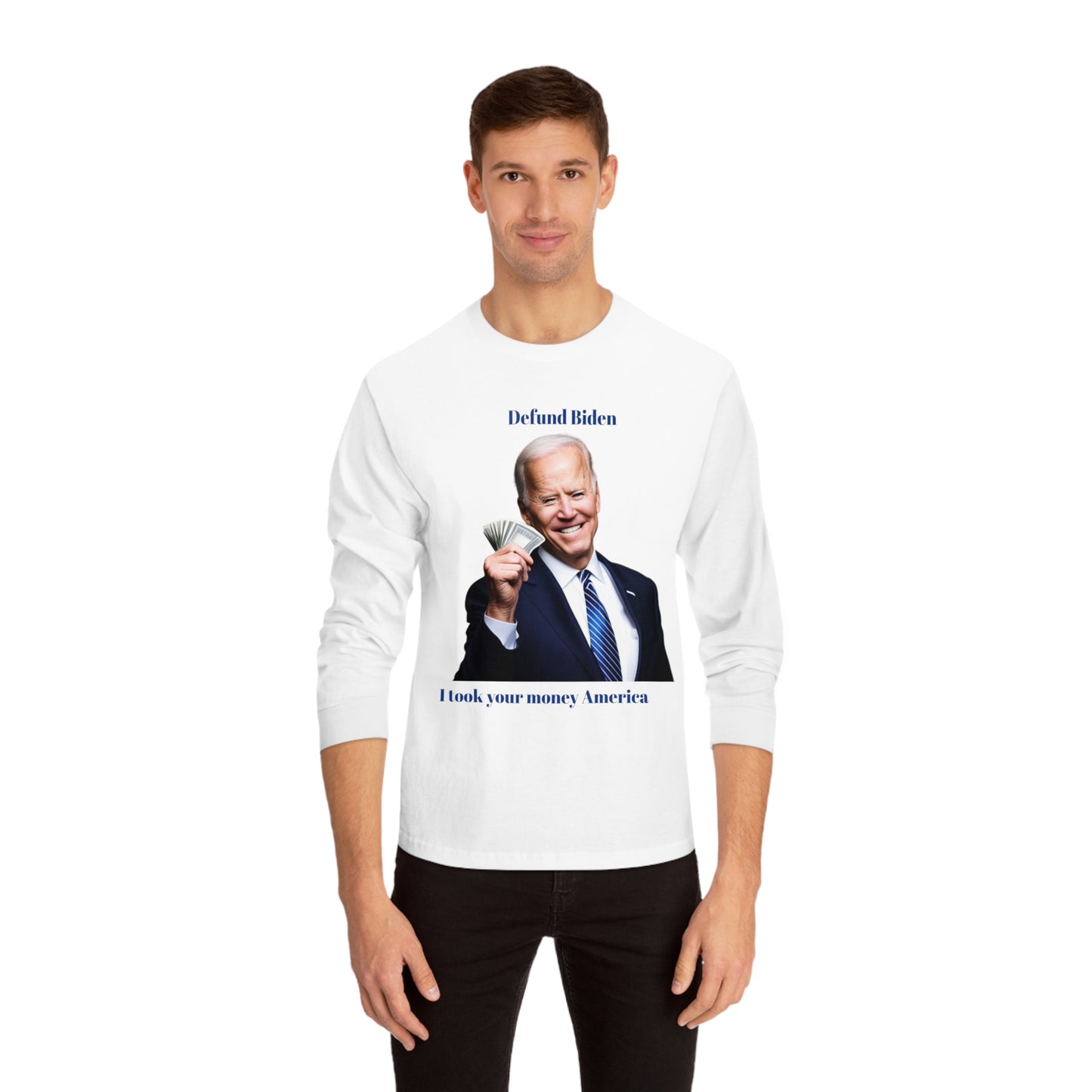 defund biden/Unisex Classic Long Sleeve T-Shirt