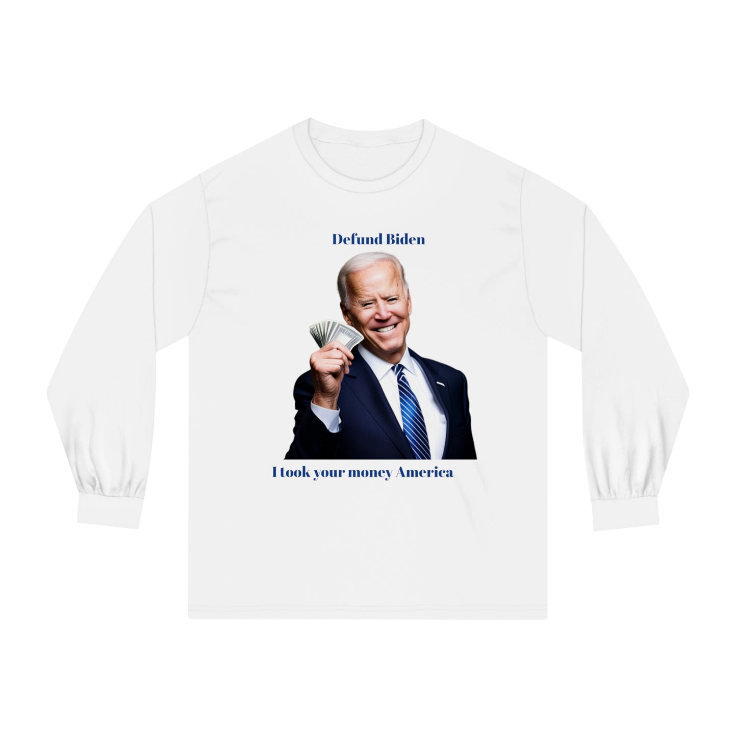 defund biden/Unisex Classic Long Sleeve T-Shirt