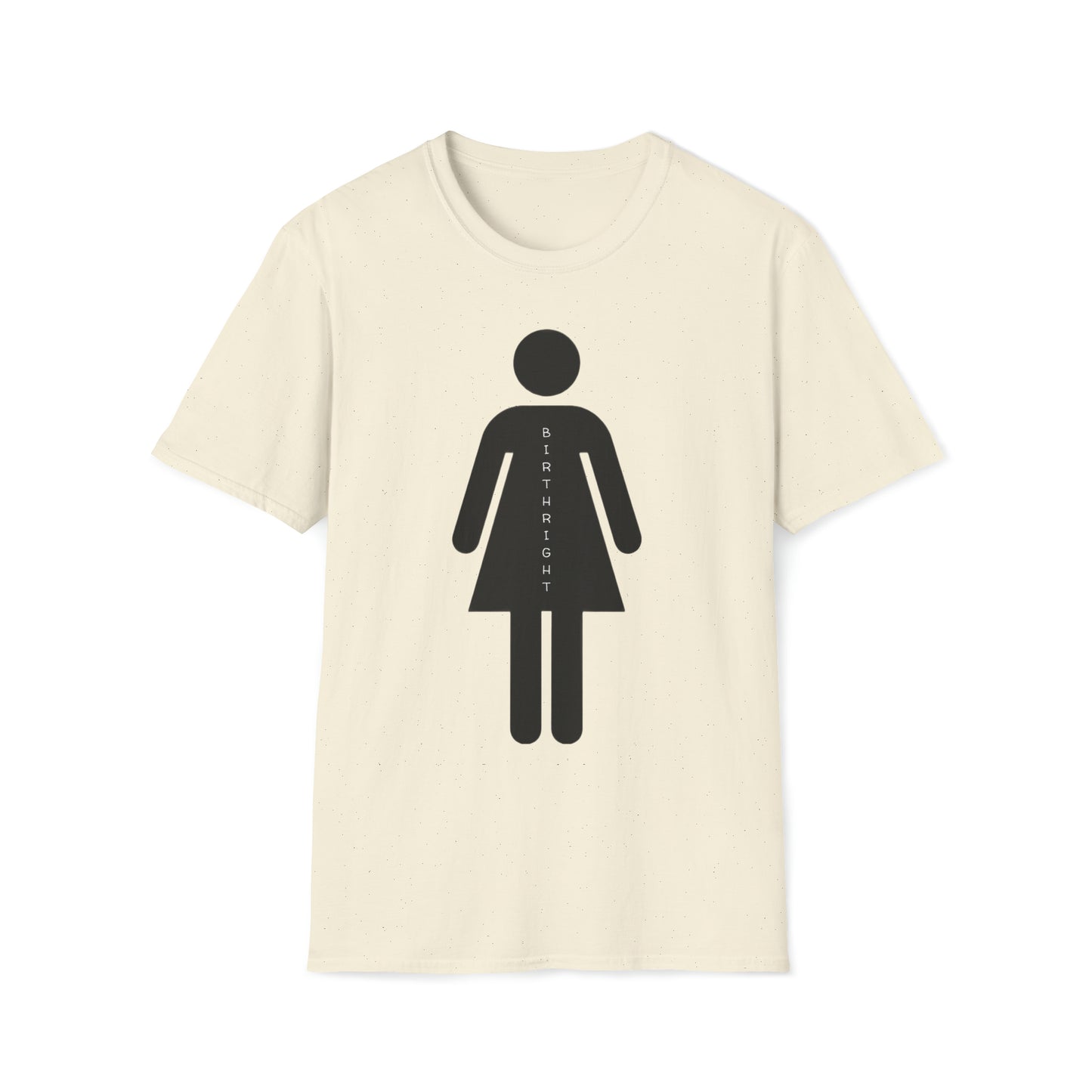 Womanhood is a Birthright/Unisex Softstyle T-Shirt