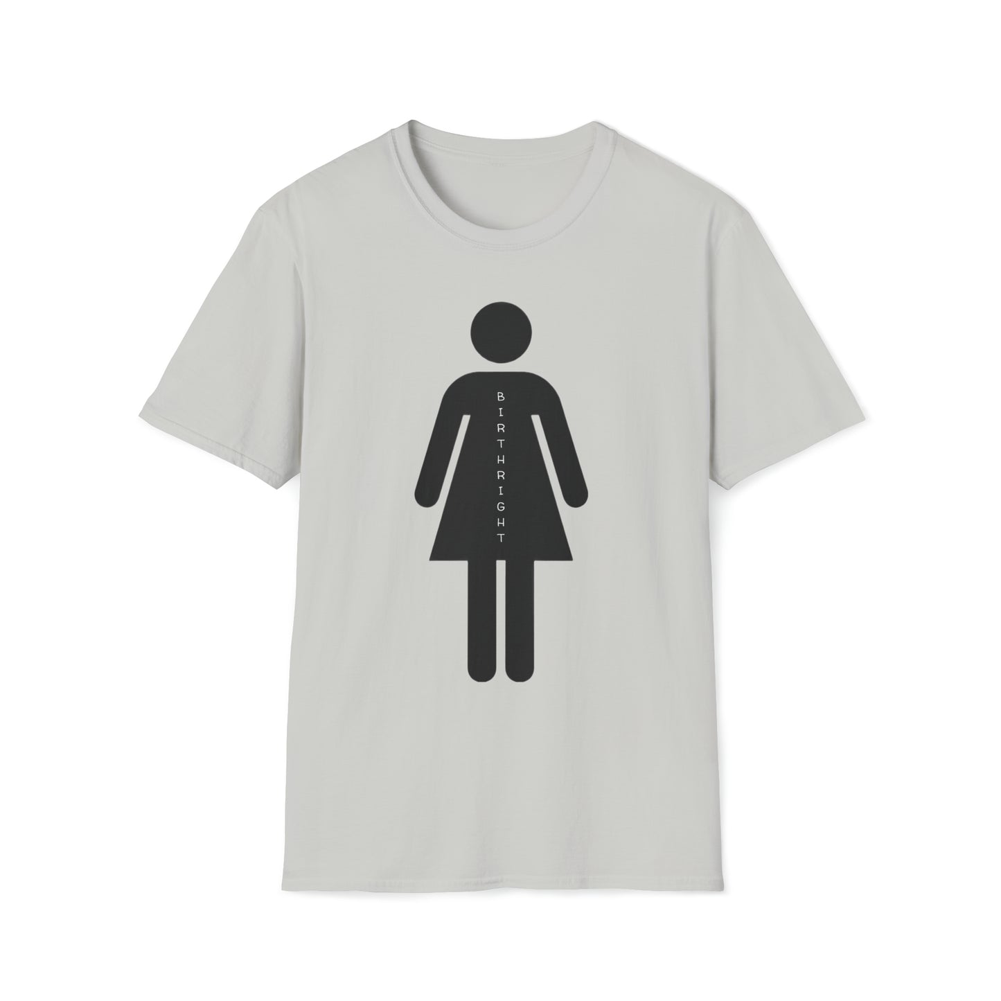 Womanhood is a Birthright/Unisex Softstyle T-Shirt