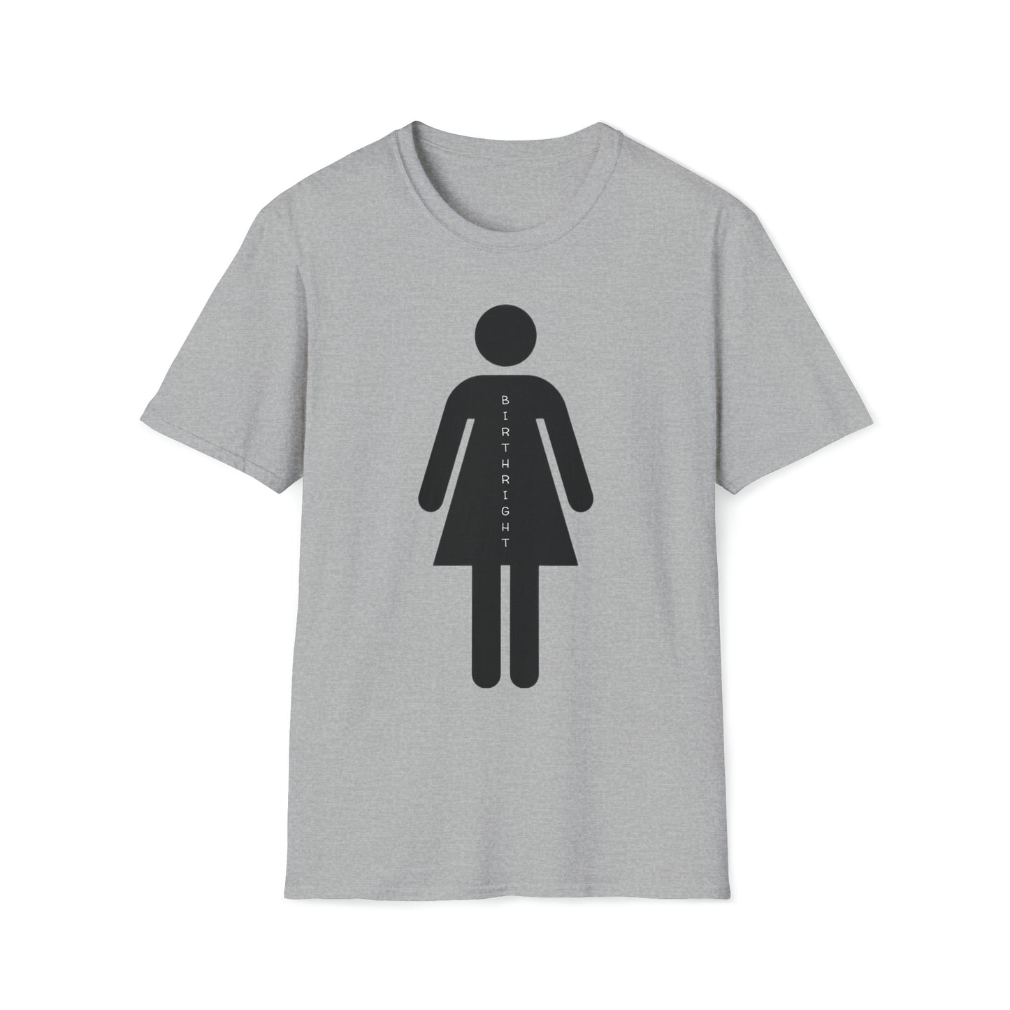 Womanhood is a Birthright/Unisex Softstyle T-Shirt